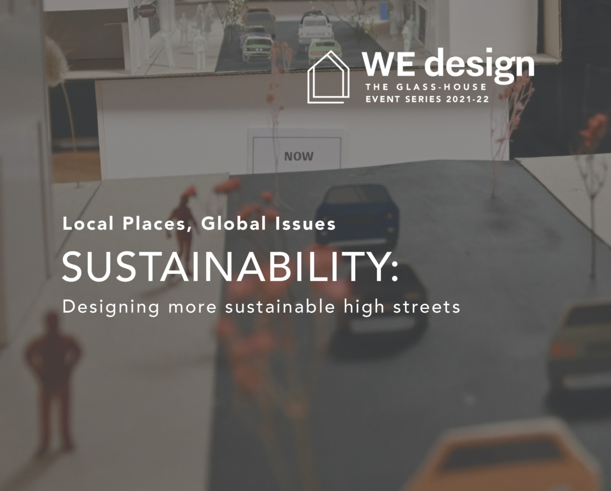 Sustainability: Designing sustainable high streets