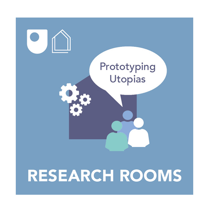 Research Room 8: Prototyping Utopias